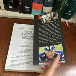 I Tựa sách: Ý Chí Ngoài Đường Đua _ Hành Trình Trở Về Từ Cõi Chết - Lance Armstrong - 2010 534082