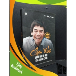 (TẶNG BOOKMARK) Cảm xúc là kẻ thù số một của thành công (bìa cứng) mới 80% ố 2017 RBK1008 Ts. Lê Thẩm Dương TÂM LÝ