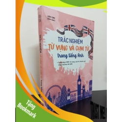 (TẶNG BOOKMARK) Trắc Nghiệm Từ Vựng Và Cụm Từ Trong Tiếng Anh (2021) - Linh Cani Mới 90% RBK.ASB0303