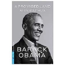 Miền Đất Hứa - Barack Obama 2021 - Barack Obama New 100% HCM.PO