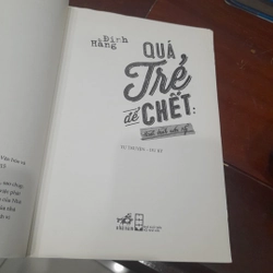 QUÁ TRẺ ĐỂ CHẾT, hành trình nước Mỹ 303037