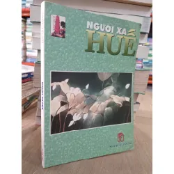 Người xa Huế - Nhiều tác giả