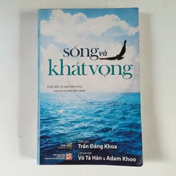 Sống và khát vọng - Trần Đăng Khoa