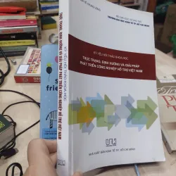 Sách: Kỷ yếu hội thảo KH - thực trạng định hướng và giải pháp PT CN hỗ trợ Việt Nam (B2) 757689