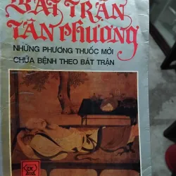 Bát trận trân phương của Đại lương y Trương Cảnh Nhạc 