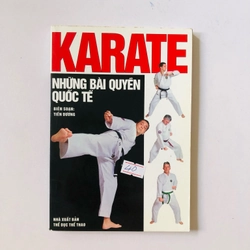 KARATE NHỮNG BÀI QUYỀN QUỐC TẾ  - 188 trang, nxb: 2004