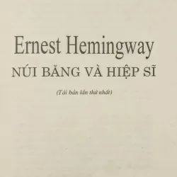 Hemingway núi băng và hiệp sĩ (Lê Huy Bắc) 791036