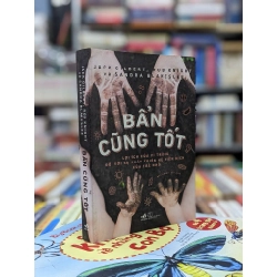 Bẩn cũng tốt - Jack Gilbert, Rob Knight & Sandra Blakeslee