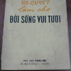 BÍ QUYẾT LÀM CHO ĐỜI SỐNG VUI TƯƠI 273818