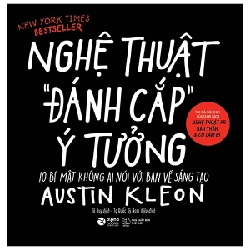 Nghệ Thuật Đánh Cắp Ý Tưởng - Austin Kleon ASB.PO Oreka-Blogmeo120125