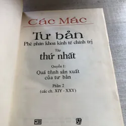 Tư bản - Tập thứ nhất - Phần 2: Quá trình sản xuất của tư bản (từ chương XIV-XXV) 785803