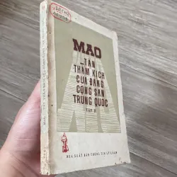 MAO - TẤN THẢM KỊCH CỦA ĐẢNG CỘNG SẢN TRUNG QUỐC, TẬP II (XB 1984) 1030931