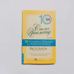 10 Câu Nói Vạn Năng (10 Powerful Phrases For Positive People)