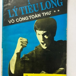 LÝ TIỂU LONG VÕ CÔNG TOÀN THƯ - 112 TRANG, NXB: 1992 291104