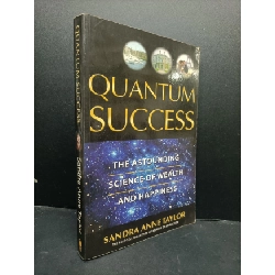 [Phiên Chợ Sách Cũ] Quantum success Sandra Anne Taylor 2007 2303