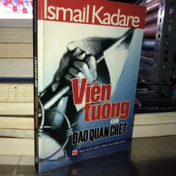 Viên tướng của đạo quân chết - Ismail Kadare 1023737