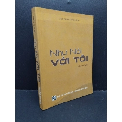 Như nói với tôi mới 80% bẩn bìa, ẩm ố nhẹ 2005 HCM2110 Nhật Quang TÂM LINH - TÔN GIÁO - THIỀN Rebooks.vn
