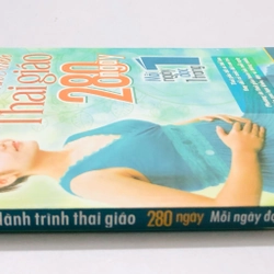 HÀNH TRÌNH THAI GIÁO 280 NGÀY ( mỗi ngày đọc 1 trang) sách dịch 356364