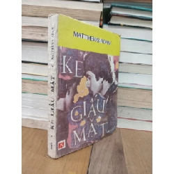 KẺ GIẤU MẶT - MATTHEWS ADAM