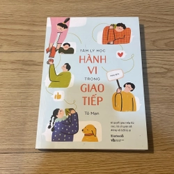 Tâm lý học hành vi trong giao tiếp - Tô Mạn