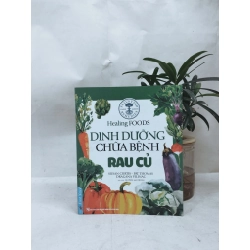 Dinh dưỡng và chữa bệnh bằng rau củ - Nhiều tác giả