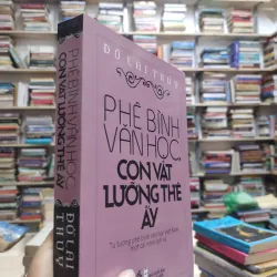 Sách: Phê bình văn học, con vật lưỡng thể ấy - Đỗ Lai Thuý (A2) 576581