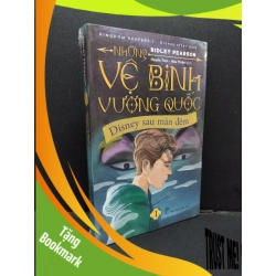 (TẶNG BOOKMARK) Những vệ binh vương quốc Disney sau màn đêm 1 Ridley Pearson mới 100% RBK.ASB1309