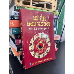 Bí ẩn đời người và 12 con giáp