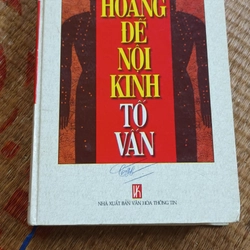 Hoàng Đế Nội Kinh Tố Vấn- Lương Y Nguyễn Tử Siêu Dịch Và Chú Giải