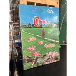 Thiền giữa đời thường - Tỳ kheo Thiện Minh, Trần Văn Huân