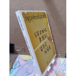 Sương Khói Quê Nhà - Nguyễn Nhật Ánh VĂN HỌC RUBO2809 920012