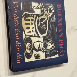 Hoạ sĩ Bùi Xuân Phái - Viết Dưới Ánh Đèn Dầu  518868