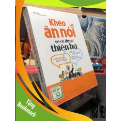 (TẶNG BOOKMARK) Khéo ăn nói sẽ có được thiên hạ 2018 mới 80% bìa cứng , bẩn nhẹ Trắc Nhã RBK0410 KỸ NĂNG