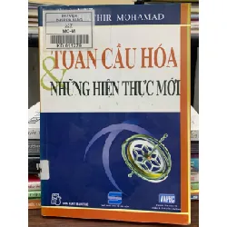 Toàn cầu hóa & những hiện tượng toàn cầu – Mahathir Mohamad
