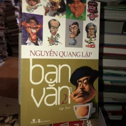 Bạn văn 2 - Nguyễn Quang Lập