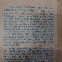 NHỮNG CON CHIM ẨN MÌNH CHỜ CHẾT.
Tác giả: Colleen Mc Cullough.
Dịch: Trung Dũng 304308