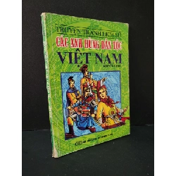 Truyện tranh lịch sử các anh hùng dân tộc Việt Nam mới 70% bẩn bìa, tróc bìa, rách bìa, rách gáy 2013 Nguyễn Hạnh HCM1604 LỊCH SỬ - CHÍNH TRỊ - TRIẾT HỌC Rebooks.vn