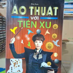 Ảo Thuật Với Tiền Xu