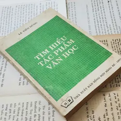 TÌM HIỂU TÁC PHẨM VĂN HỌC - Lê Tiến Dũng (1991) 707046