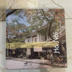 Hà Nội hình màu 1914-1917 