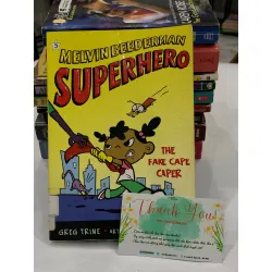 Melvin Beederman, Superhero: The Fake Cape Caper – Greg Trine