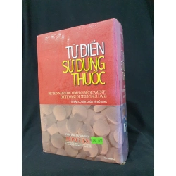 Từ điển sử dụng thuốc mới 60% 2001 HSTB.HCM205 GS Nguyễn Kim hùng chủ biên SÁCH KHOA HỌC ĐỜI SỐNG 173378