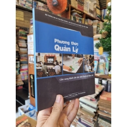 Phương Thức Quản Lý : Cẩm nang dành cho các nhà Quản lý Báo chí