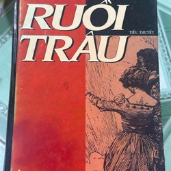 Ruồi Trâu - Tiểu Thuyết