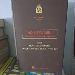 Hồ sơ tư liệu văn hiến Thăng Long -Hà Nội huyện Đan Phượng