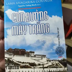 SÁCH Con Đường Mây Trắng - Tác Giả: Anagarika Govinda