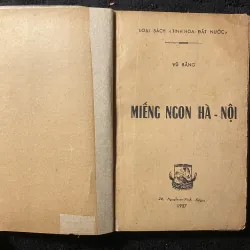 [ Sách xưa] Miếng ngon Hà Nội- Vũ Bằng 1037817