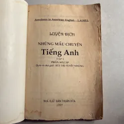 Luyện dịch những mẫu chuyện tiếng Anh phần sơ cấp - 1997s 783597
