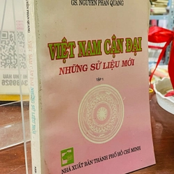 VIỆT NAM CẬN ĐẠI NHỮNG SỬ LIỆU MỚI