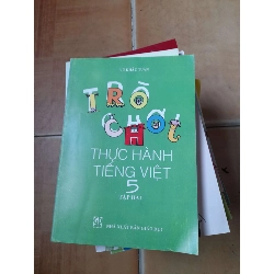 Trò Chơi Thực Hành Tiếng Việt 5 (Tập Hai) - Vũ Khắc Tuân 2009 (Tham khảo - luyện thi) VAVO1304-AK3ST1